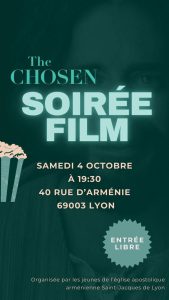Projection du film "The chosen" le 4 octobre 2025, organisé par les jeunes de l'église apostolique arménienne Saint Jacques de Lyon